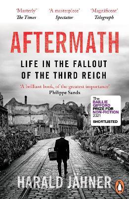 Aftermath: Life in the Fallout of the Third Reich - Harald Jahner - cover