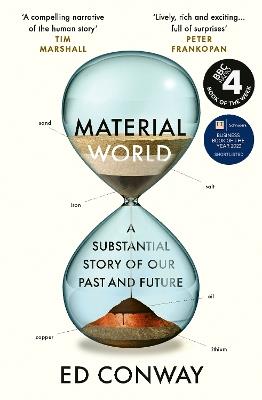 Material World: A Substantial Story of Our Past and Future - Ed Conway - cover