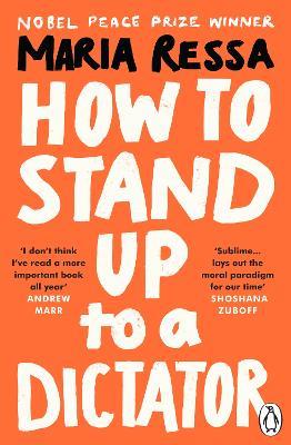 How to Stand Up to a Dictator: Radio 4 Book of the Week - Maria Ressa - cover