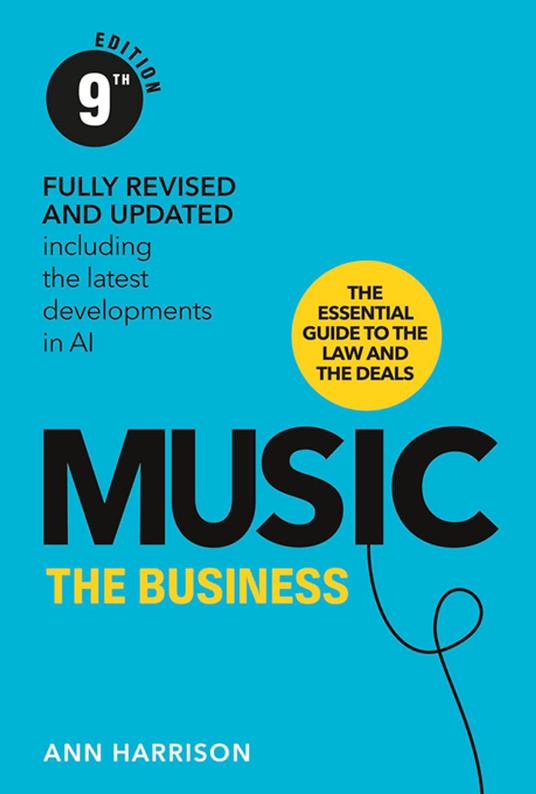 Music: The Business (9th Edition)