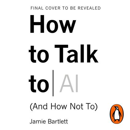 How to Talk to AI