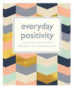 Everyday Positivity