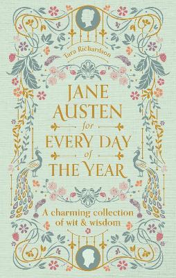 Jane Austen for Every Day of the Year - Tara Richardson - cover