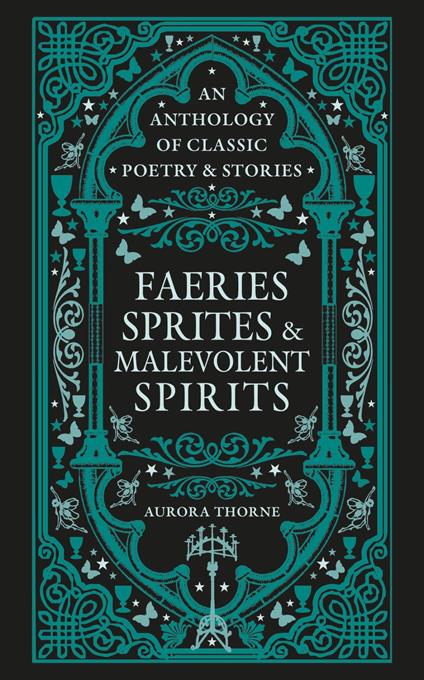Faeries, Sprites & Malevolent Spirits