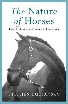 The Nature of Horses - Stephen Budiansky - cover