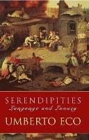 Serendipities: Language And Lunacy - Umberto Eco - cover