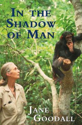 In the Shadow of Man - Jane Goodall - cover