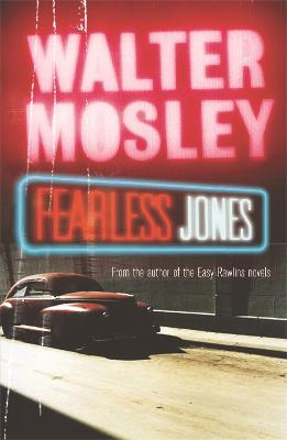 Fearless Jones: Fearless Jones 1 - Walter Mosley - cover