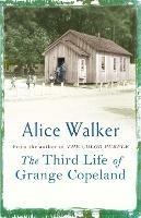 The Third Life of Grange Copeland - Alice Walker - cover