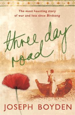 Three Day Road - Joseph Boyden - cover