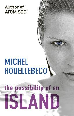The Possibility of an Island - Michel Houellebecq - cover