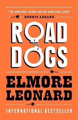 Road Dogs - Elmore Leonard - cover