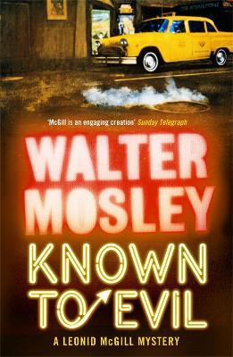 Known to Evil: Leonid McGill 2 - Walter Mosley - cover