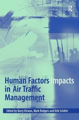 Human Factors Impacts in Air Traffic Management - Mark Rodgers - cover