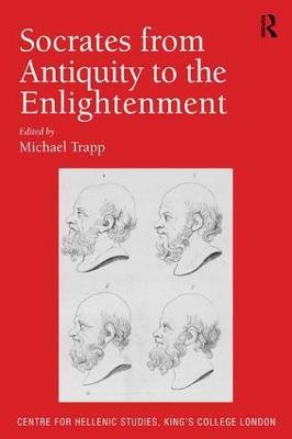 Socrates from Antiquity to the Enlightenment - cover