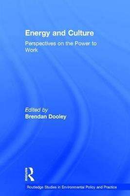 Energy and Culture: Perspectives on the Power to Work - cover