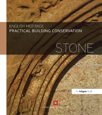 Practical Building Conservation: Stone - Historic England - cover