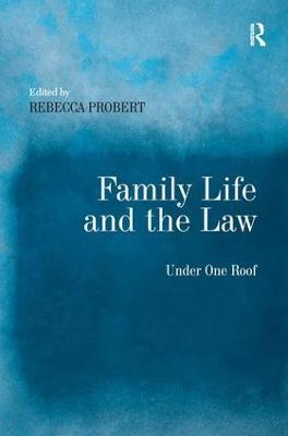 Family Life and the Law: Under One Roof - cover