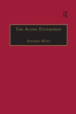 The Alpha Enterprise: Evangelism in a Post-Christian Era - Stephen Hunt - cover