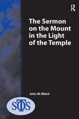 The Sermon on the Mount in the Light of the Temple - John W. Welch - cover