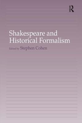 Shakespeare and Historical Formalism - cover