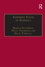 Inspiring Faith in Schools: Studies in Religious Education