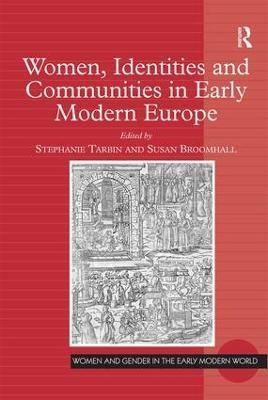 Women, Identities and Communities in Early Modern Europe - cover