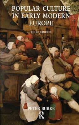 Popular Culture in Early Modern Europe - Peter Burke - cover