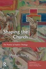 Shaping the Church: The Promise of Implicit Theology