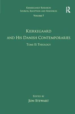Volume 7, Tome II: Kierkegaard and His Danish Contemporaries - Theology - cover