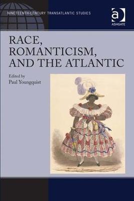 Race, Romanticism, and the Atlantic - cover