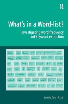 What's in a Word-list?: Investigating Word Frequency and Keyword Extraction - cover