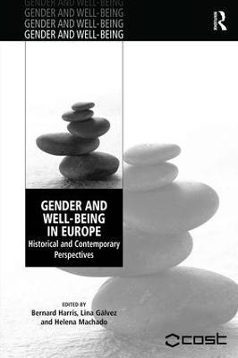 Gender and Well-Being in Europe: Historical and Contemporary Perspectives - Lina Gálvez - cover
