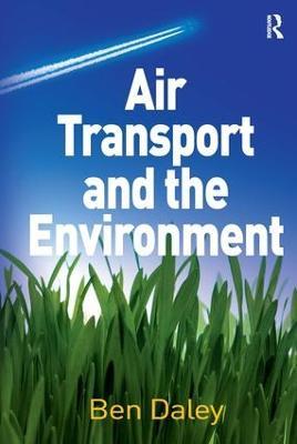 Air Transport and the Environment - Ben Daley - cover