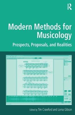 Modern Methods for Musicology: Prospects, Proposals, and Realities - cover