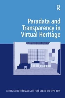 Paradata and Transparency in Virtual Heritage - cover