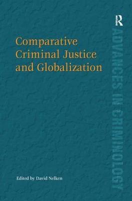 Comparative Criminal Justice and Globalization - cover