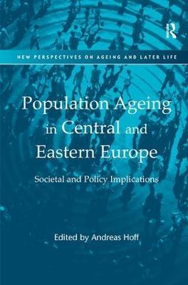 Population Ageing in Central and Eastern Europe: Societal and Policy Implications - cover