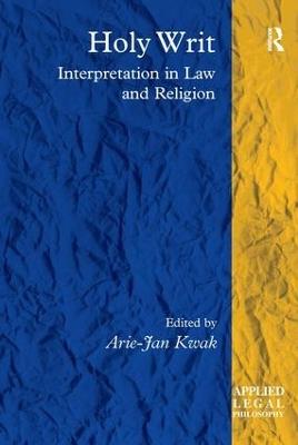 Holy Writ: Interpretation in Law and Religion - cover