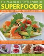 Practical Encyclopedia of Superfoods