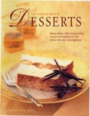 Complete Book Desserts - Martha Day - cover