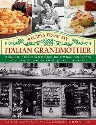 Recipes from My Italian Grandmother - Kate Whiteman - cover
