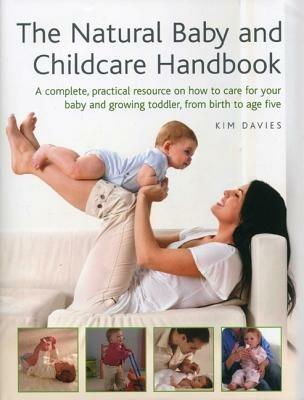 Natural Baby and Childcare Handbook - Kim Davies - cover