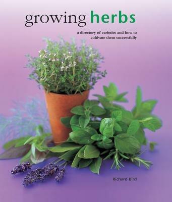 Growing Herbs - Bird Richard - cover