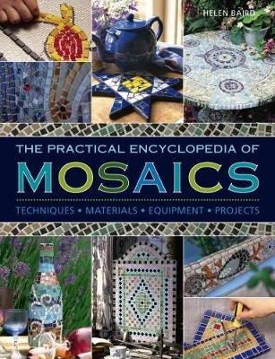Practical Encyclopedia of Mosaics - Helen Baird - cover