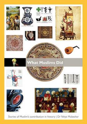 What Muslims Did - Yahya Mubashar - cover