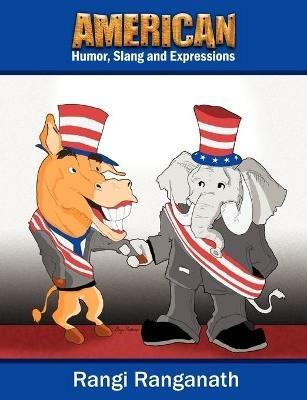 American Humor, Slang and Expressions - Rangi Ranganath - cover