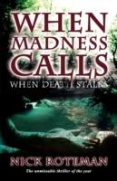 When Madness Calls - Nick Roteman - cover