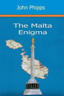 The Malta Enigma - John Phipps - cover