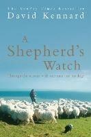 A Shepherd's Watch - David Kennard - cover